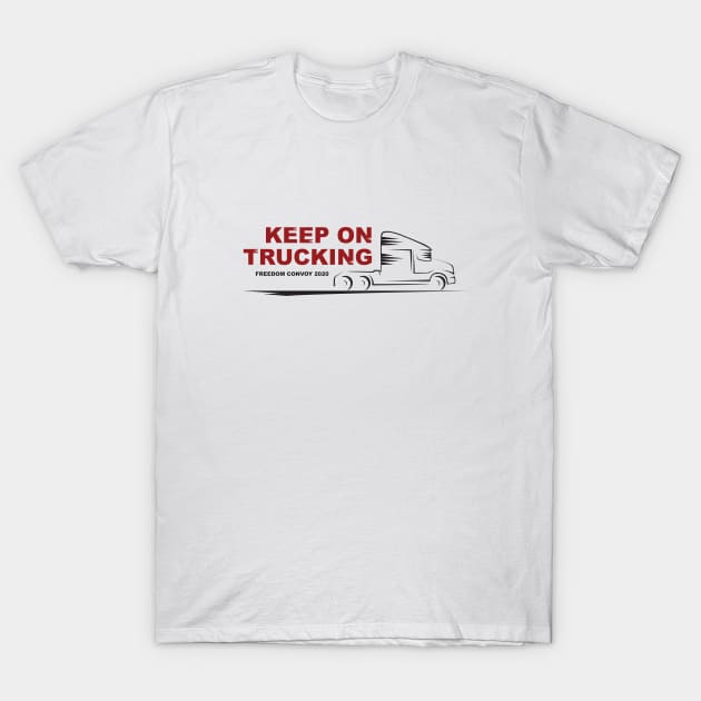 Keep on Trucking T-Shirt by BB Designs 2022